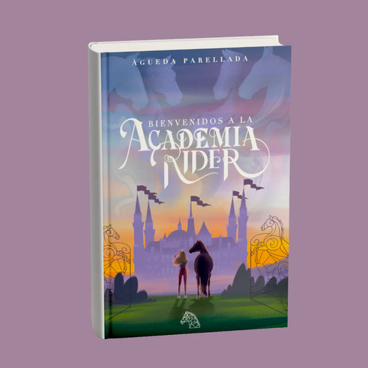 LIBRO : BIENVENIDOS A LA ACADEMIA RIDERS